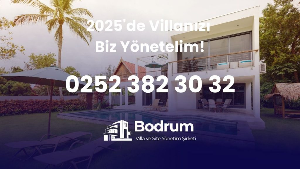 bodrum villa yönetim şirketi